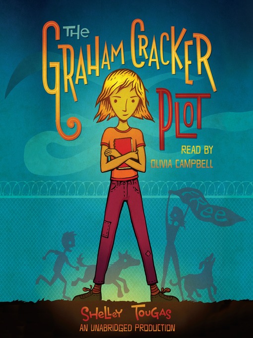 Title details for The Graham Cracker Plot by Shelley Tougas - Available
